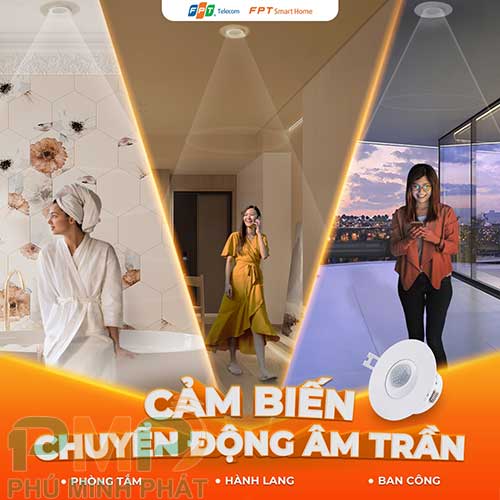 Ứng dụng cảm biến chuyển động âm trần FPT Smart Home vào thực tế Ứng dụng cảm biến chuyển động âm trần FPT Smart Home vào thực tế