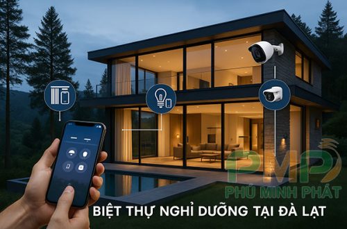 Lắp đặt smarthome cho biệt thự nghỉ dưỡng ở Đà Lạt